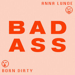 Album cover of Badass (with Anna Lunoe)