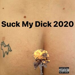 Album cover of Suck My Dick 2020