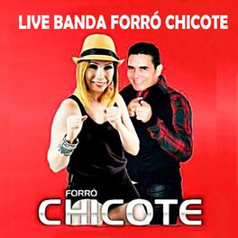 Album cover of Live banda Forró Chicote