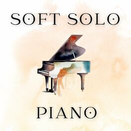 Album cover of Soft Solo Piano