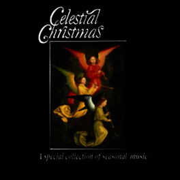 Album cover of Celestial Christmas: A Special Collection of Seasonal Music