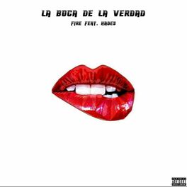 Album cover of La Boca De La verdad (feat. Hades)
