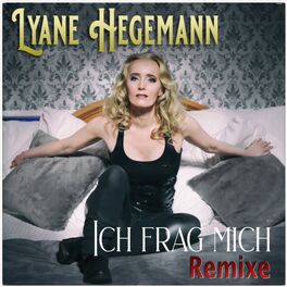 Album cover of Ich frag mich (Remixe)