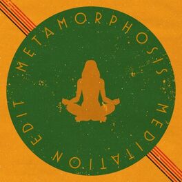 Album cover of Metamorphosis (Meditation Edit)