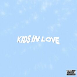 Album cover of KIDS IN LOVE (feat. Ayy Bee, SOSSA & FAZI)