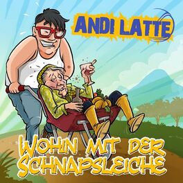 Album cover of Wohin mit der Schnapsleiche