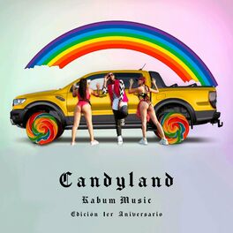 Album cover of Candyland (Edición 1Er Aniversario)