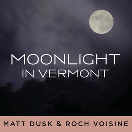 Album cover of Moonlight In Vermont