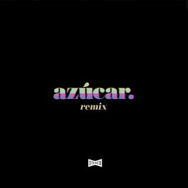 Album cover of Azúcar (Remix)