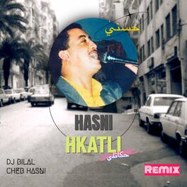 Album cover of Hkatli (feat. Cheb Hasni) [Remix]