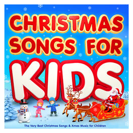 Album cover of Christmas Songs For Kids - The Very Best Christmas Songs & Xmas Music for Children (Deluxe Christmas Version)