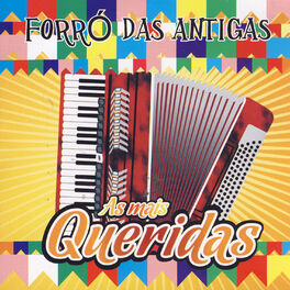 Album cover of Forró Das Antigas: as Mais Queridas Do Forró