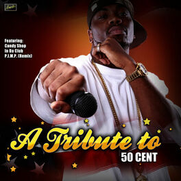 Album cover of A Tribute to 50 Cent