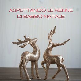 Album cover of Aspettando Le Renne Di Babbo Natale