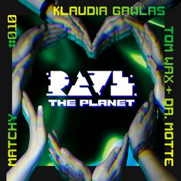 Album cover of Rave the Planet: Supporter Series, Vol. 010
