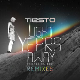 Album cover of Light Years Away (Remixes)