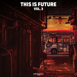 Album cover of This Is Future, Vol. 3