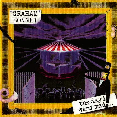 Graham Bonnet: The Historic Collection Of Graham Bonnet, 2CD