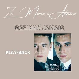 Album cover of Sozinho Jamais (Playback)