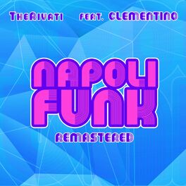 Album cover of Napoli funk (Remastered)