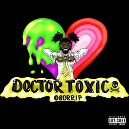 Album cover of Doctor Toxic (Deluxe)