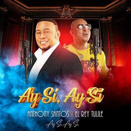 Album cover of Ay Si, Ay Si