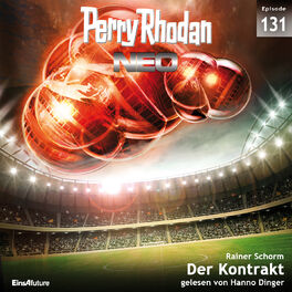 Album cover of Der Kontrakt - Perry Rhodan - Neo 131 (Ungekürzt)
