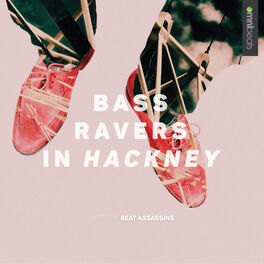 Album cover of Bass Ravers In Hackney
