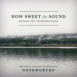 Album cover of How Sweet the Sound: Songs of Inspiration