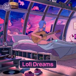Album cover of Chill Beats Presents: Lofi Dreams