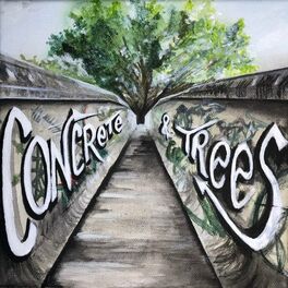 Album cover of Concrete and Trees
