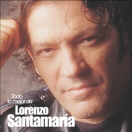 Album cover of Todo lo Mejor de Lorenzo Santamaria