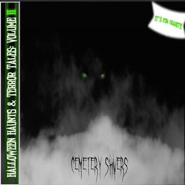 Album cover of Halloween Haunts & Terror Tales Volume II: Cemetery Shivers