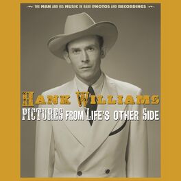 Album cover of Pictures From Life's Other Side: The Man and His Music In Rare Recordings and Photos (2019 - Remaster)