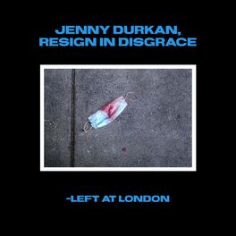 Album cover of Jenny Durkan, Resign in Disgrace