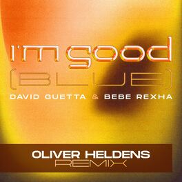 Album cover of I'm Good (Blue) (Oliver Heldens Remix)