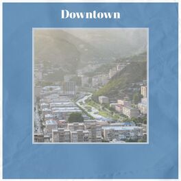 Album cover of Downtown