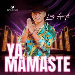 Album cover of Ya Mamaste