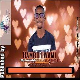 Album cover of Bambo lwami (feat. Easy & Sli)