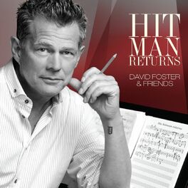 Album cover of Hit Man Returns: David Foster & Friends