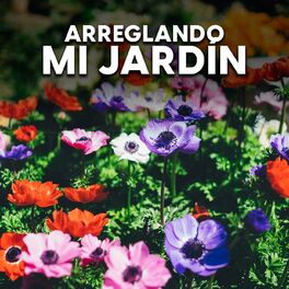 Album cover of Arreglando mi jardín