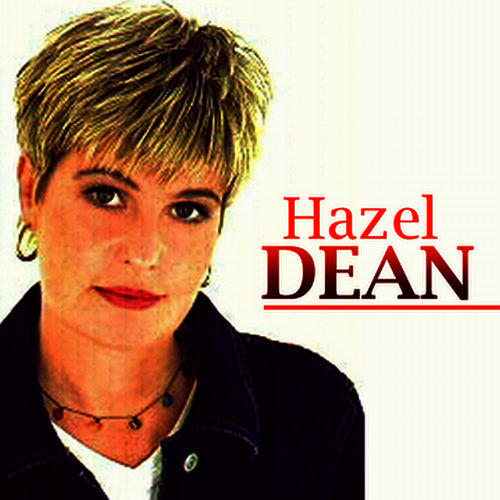 Hazell Dean - Whatever I Do (Wherever I Go): listen with lyrics