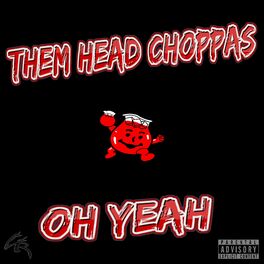 Album cover of Oh Yeah (feat. Choppsuie & Rocko Bandz)