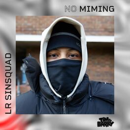 Album cover of LR #Sin Squad - No Miming