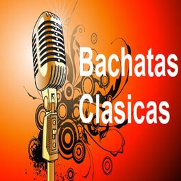 Album cover of Bachata Clasicas