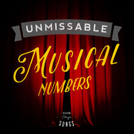 Album cover of Unmissable Musical Numbers