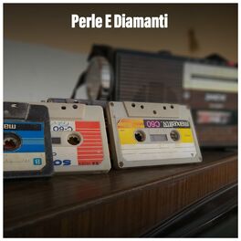 Album cover of Perle E Diamanti