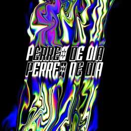 Album cover of Perreo de Dia