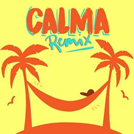Album cover of Calma Remix