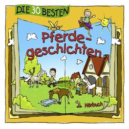 Album cover of Die 30 besten Pferdegeschichten